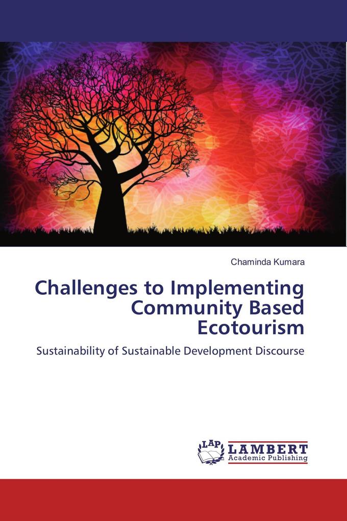 Challenges to Implementing Community Based Ecotourism