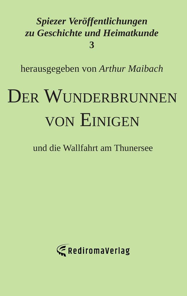 Der Wunderbrunnen von Einigen