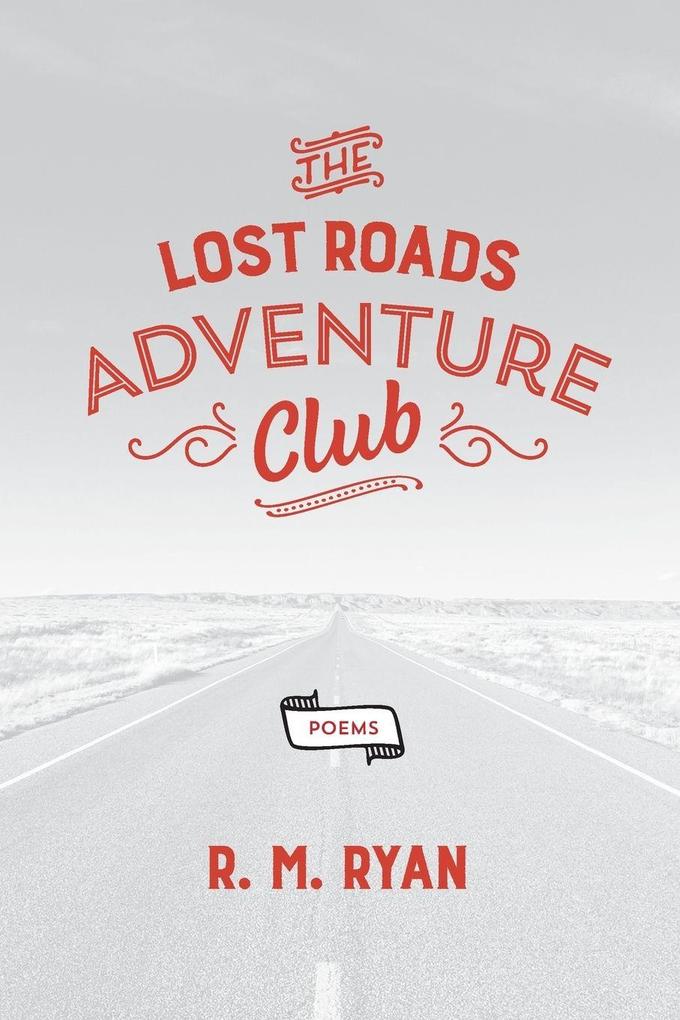 The Lost Roads Adventure Club