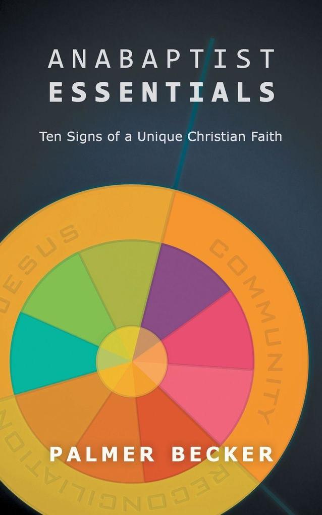 Anabaptist Essentials