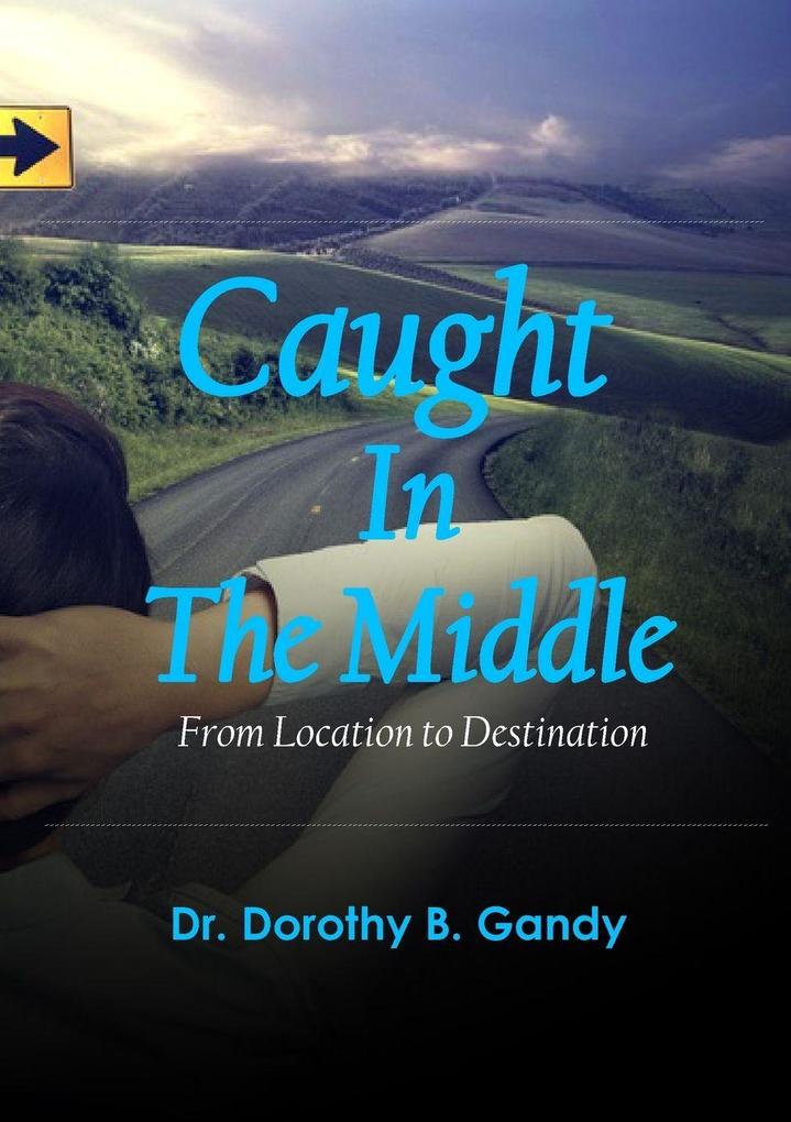 Caught In The Middle