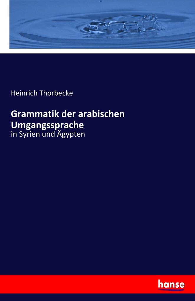 Grammatik der arabischen Umgangssprache
