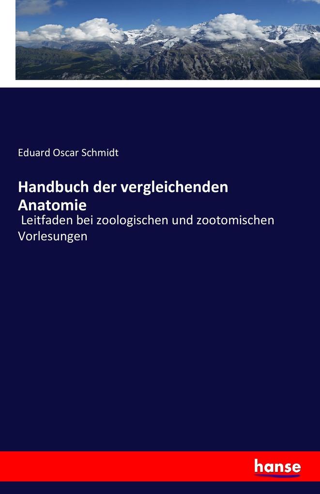 Handbuch der vergleichenden Anatomie