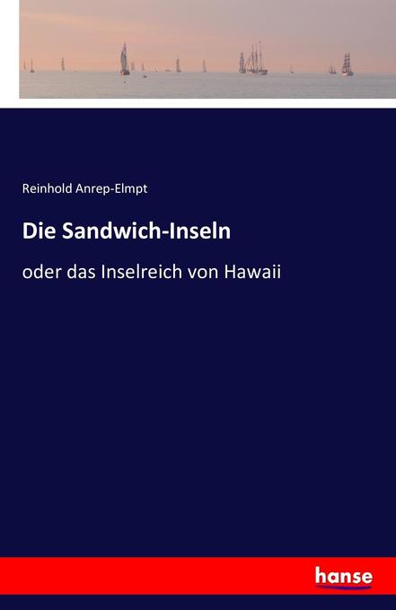 Die Sandwich-Inseln
