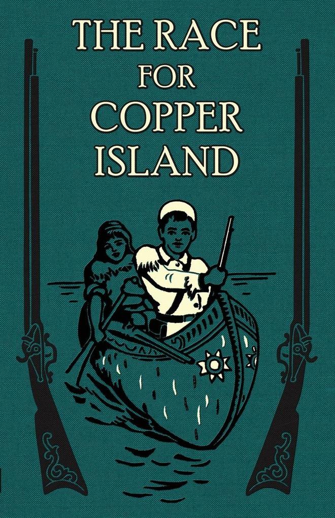 The Race for Copper Island