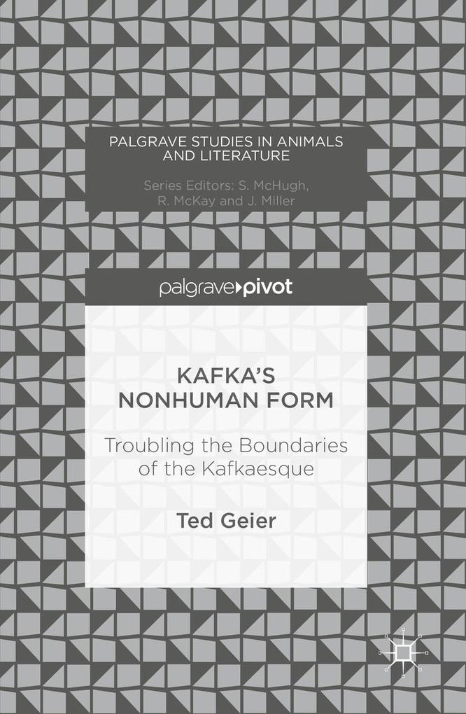 Kafka‘s Nonhuman Form