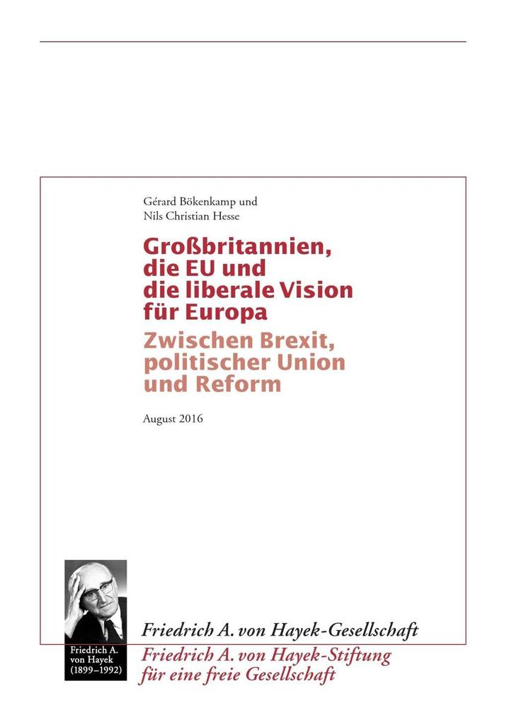 Grossbritannien die EU und die liberale Vision für Europa
