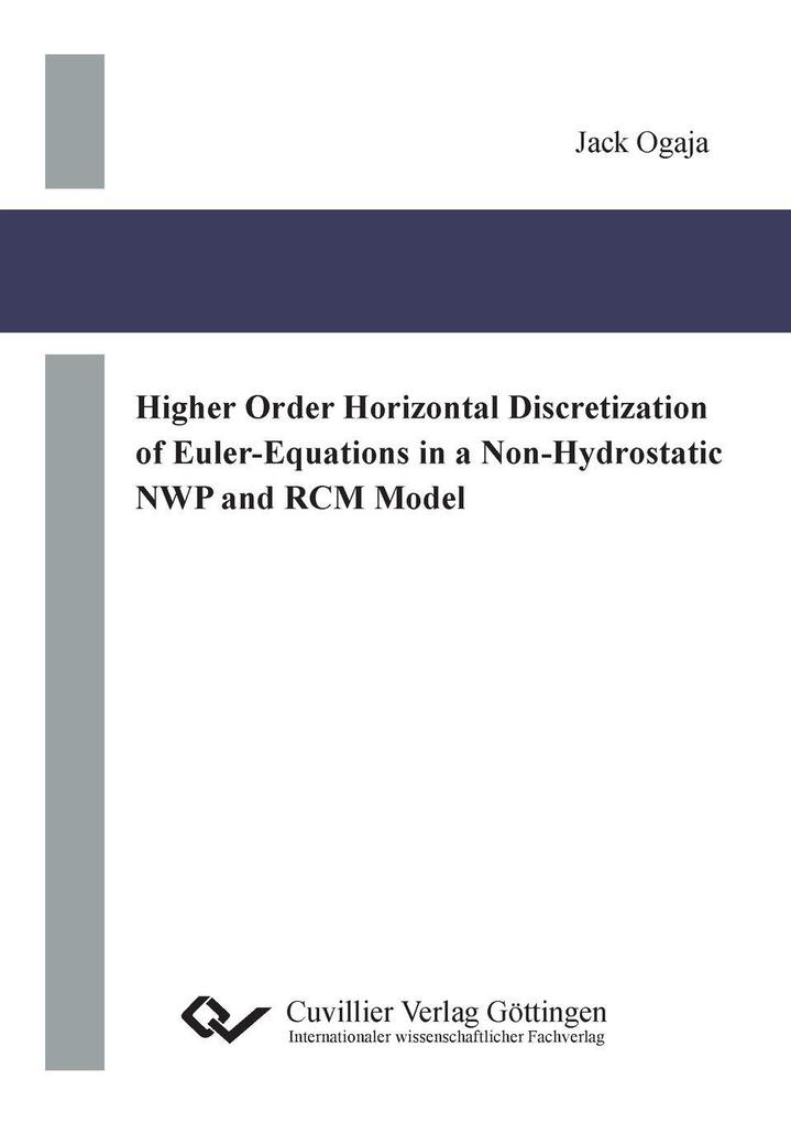Higher Order Horizontal Discretization of Euler-Equations in a Non-Hydrostatic NWP and RCM Model