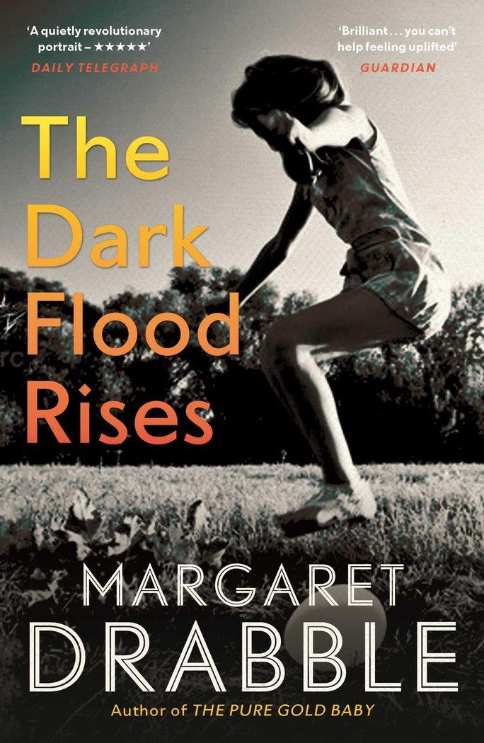 The Dark Flood Rises: Margaret Drabble - Bild 2