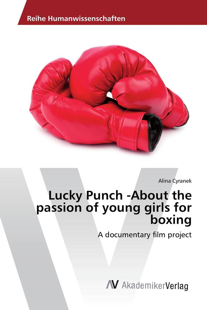 Lucky Punch -About the passion of young girls for boxing