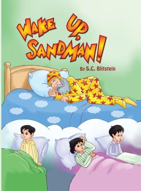 Wake Up Sandman!