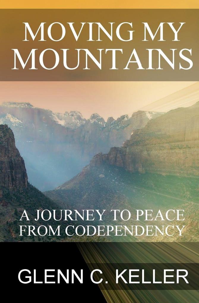 Moving My Mountains