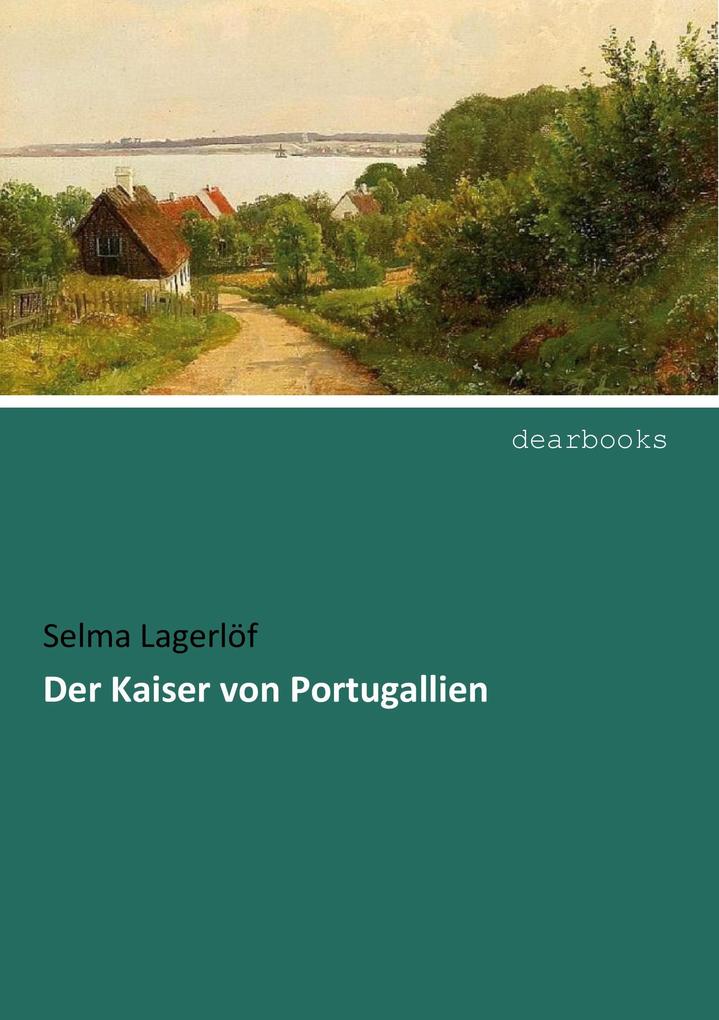 Der Kaiser von Portugallien