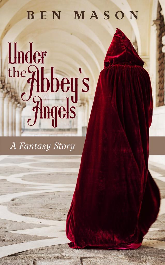 Under the Abbey‘s Angels