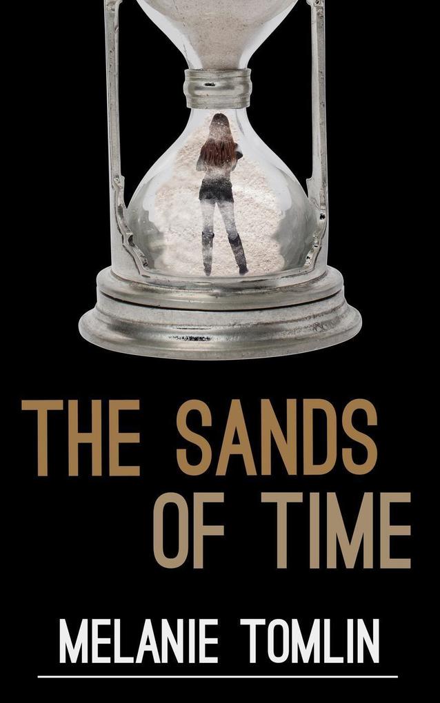 The Sands of Time (Angel Series Spin-Off #1)