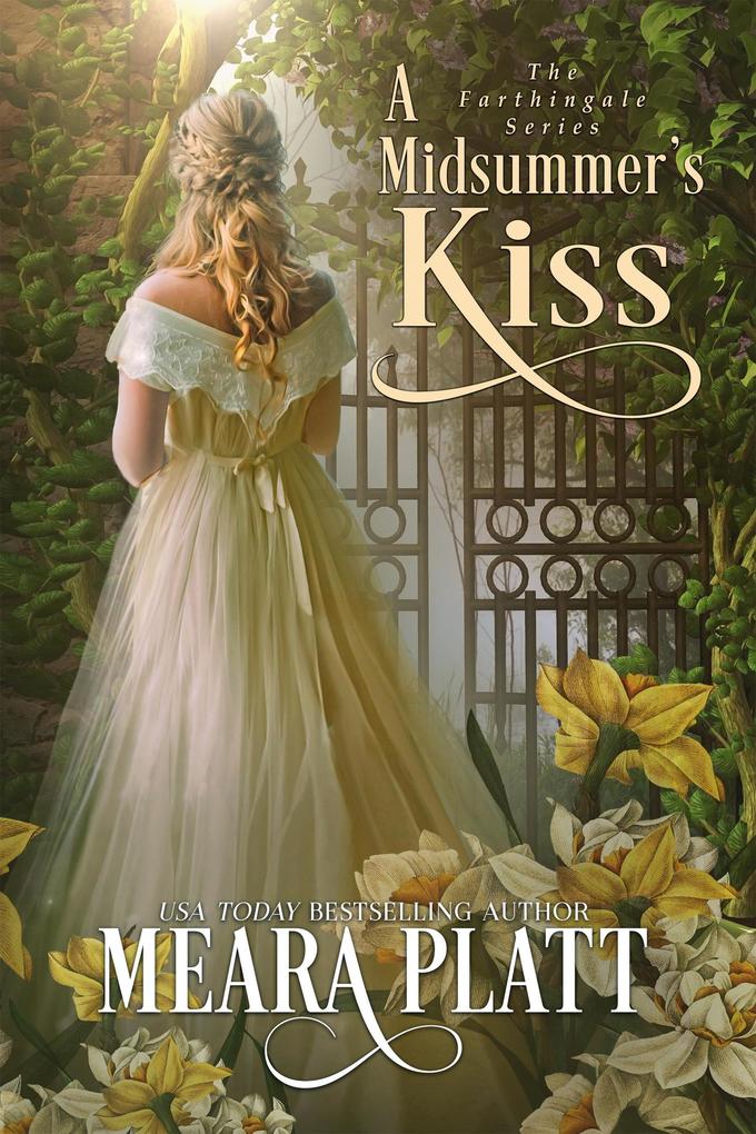 A Midsummer‘s Kiss (The Farthingale Series #4)