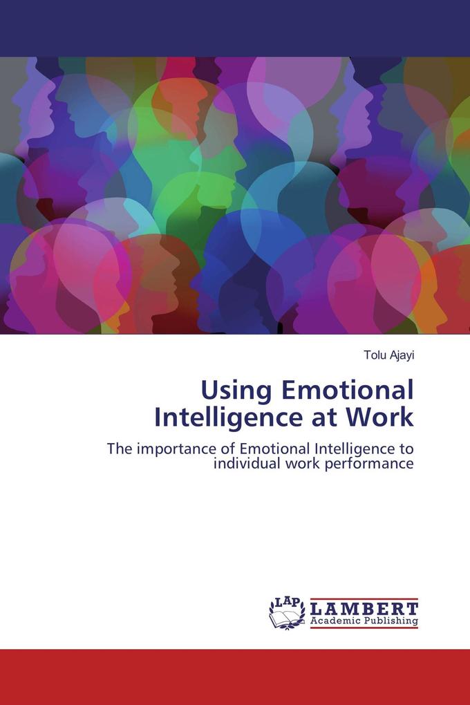 Using Emotional Intelligence at Work