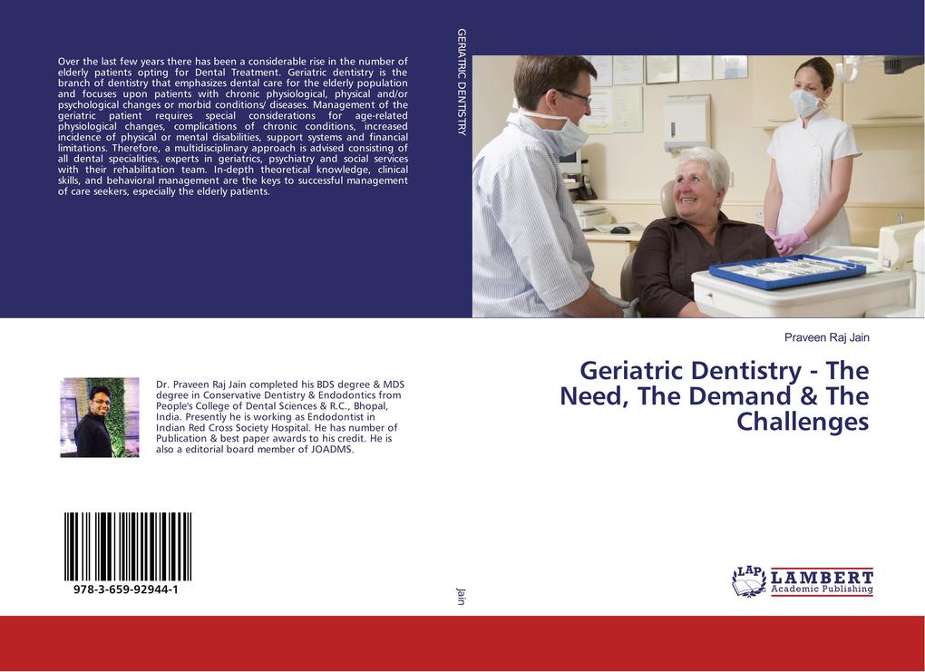 Geriatric Dentistry - The Need The Demand & The Challenges