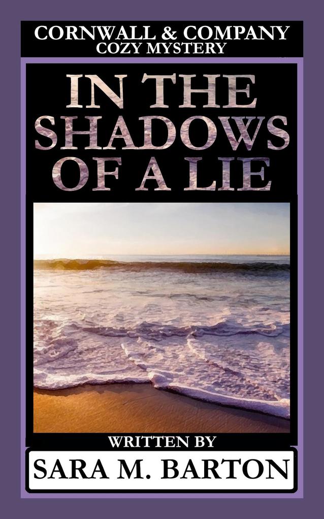 In the Shadows of a Lie (A Cornwall & Company Mystery #2)