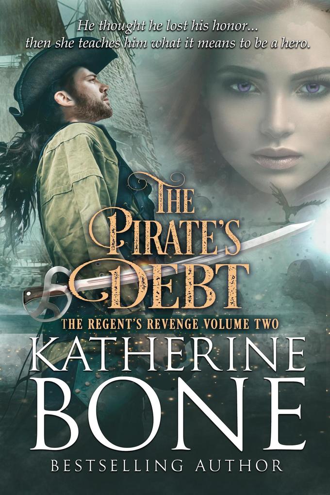 The Pirate‘s Debt (The Regent‘s Revenge Series #2)