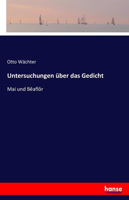 Untersuchungen über das Gedicht
