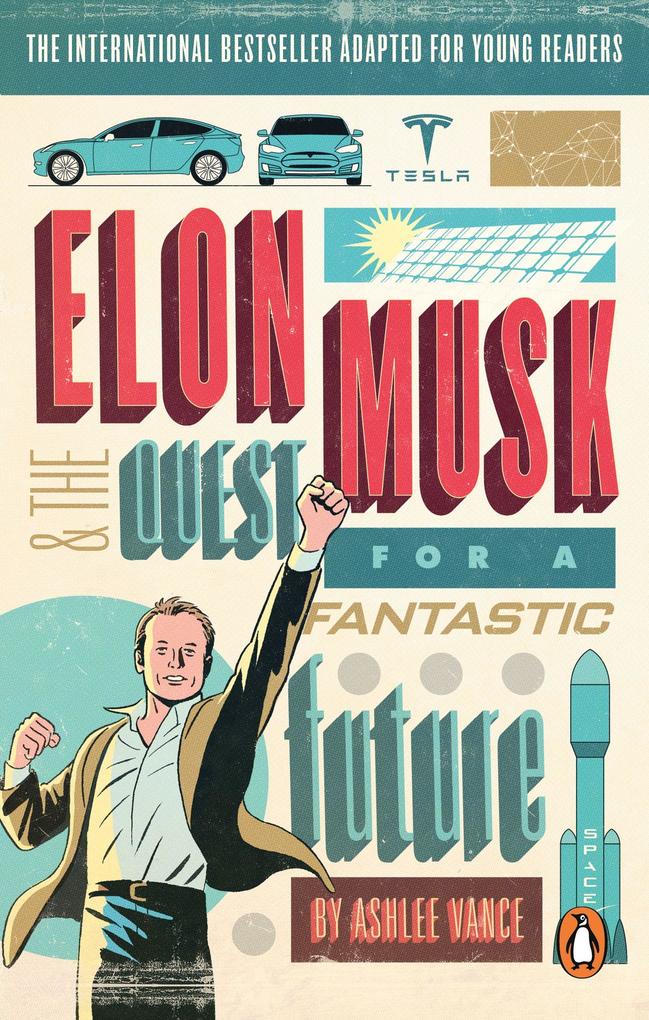 Elon Musk Young Readers' Edition