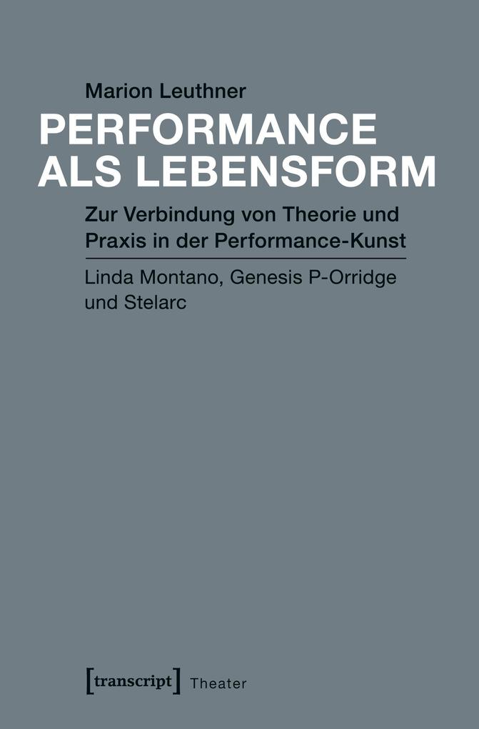 Performance als Lebensform