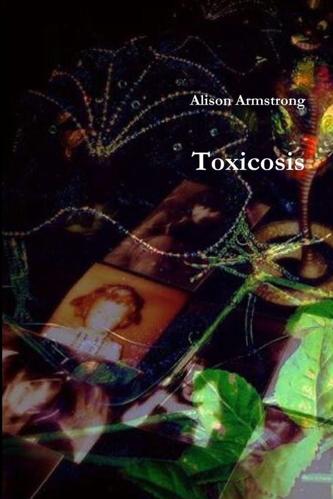 Toxicosis