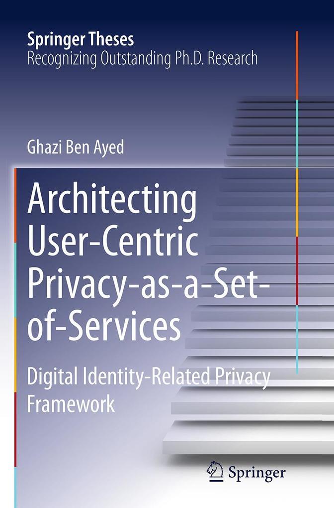 Architecting User-Centric Privacy-as-a-Set-of-Services