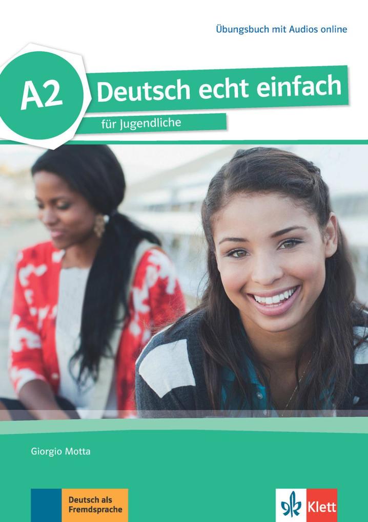 Deutsch echt einfach A2