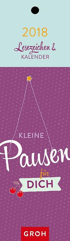 Kleine Pausen für dich 2018 als Kalender Kleine Pausen für dich 2018 als Kalender