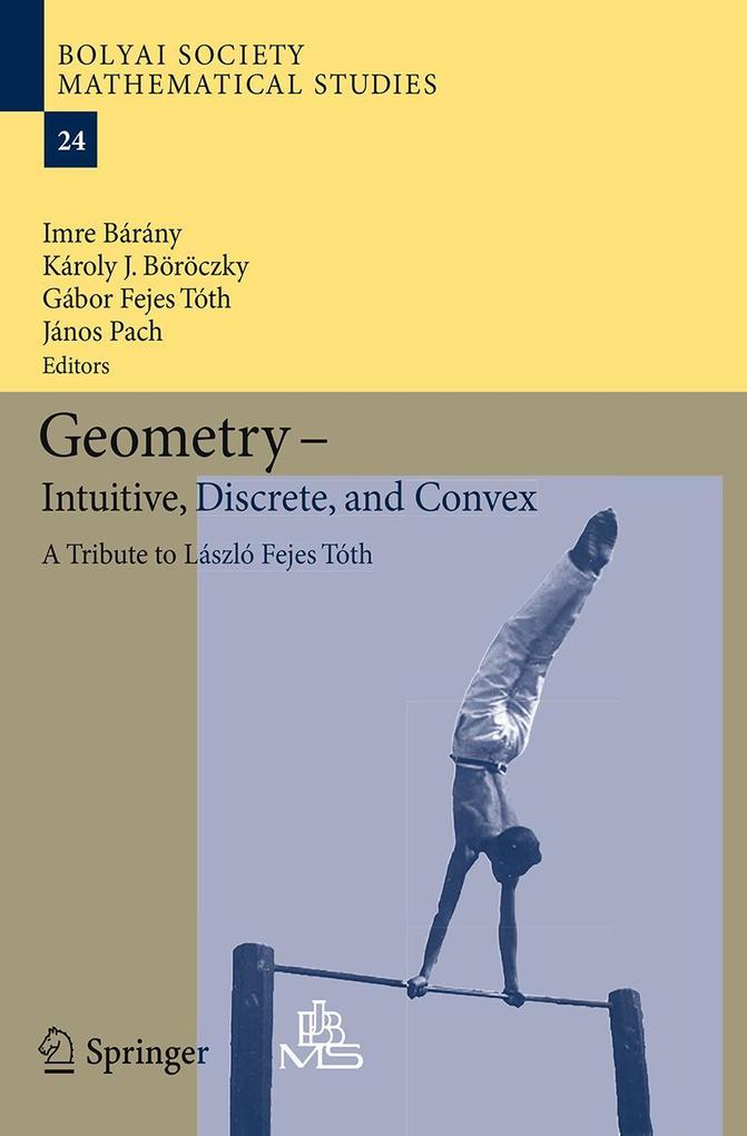 Geometry - Intuitive Discrete and Convex