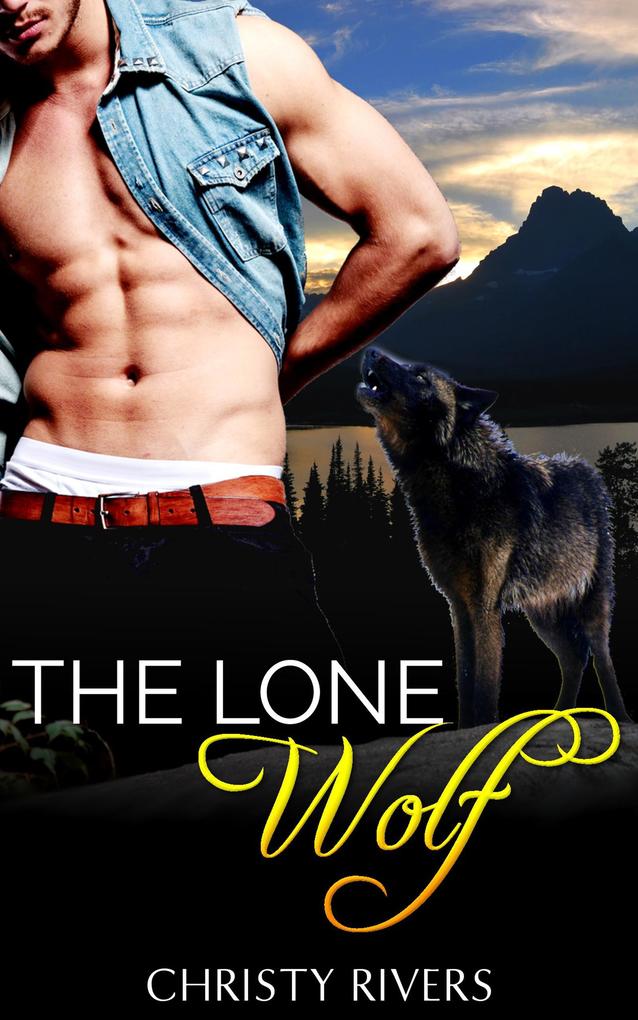 The Lone Wolf (Shifters Ranch BBW Paranormal Romance #4)