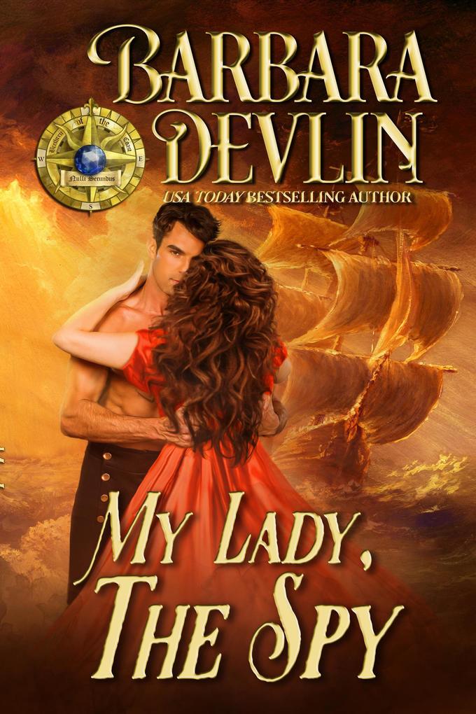 My Lady the Spy (Brethren of the Coast #2)