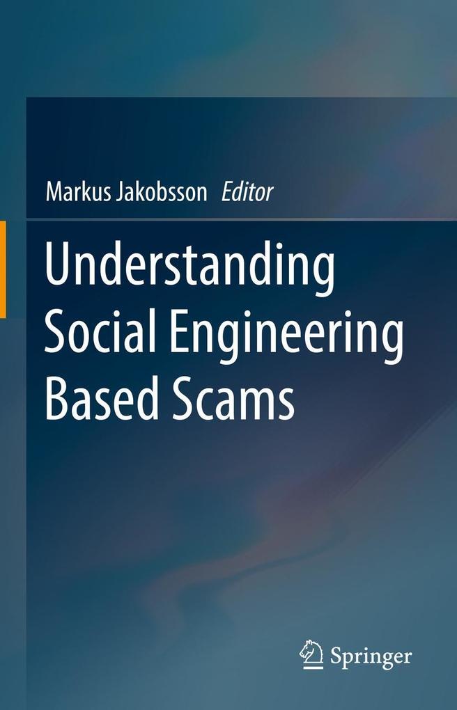 Understanding Social Engineering Based Scams