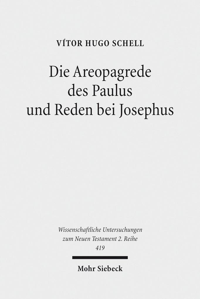 Die Areopagrede des Paulus und Reden bei Josephus
