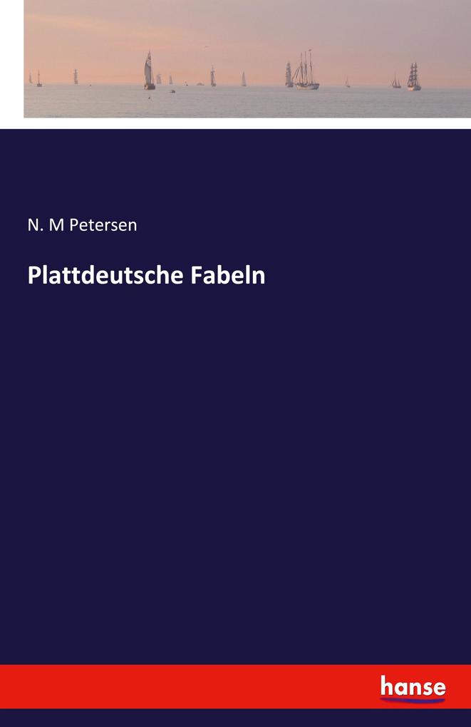 Plattdeutsche Fabeln
