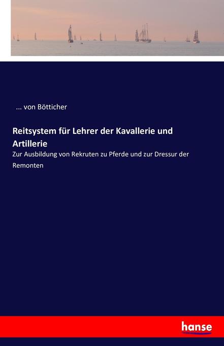 Image of Reitsystem für Lehrer der Kavallerie und Artillerie