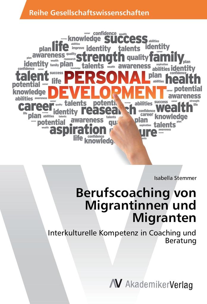 Berufscoaching von Migrantinnen und Migranten