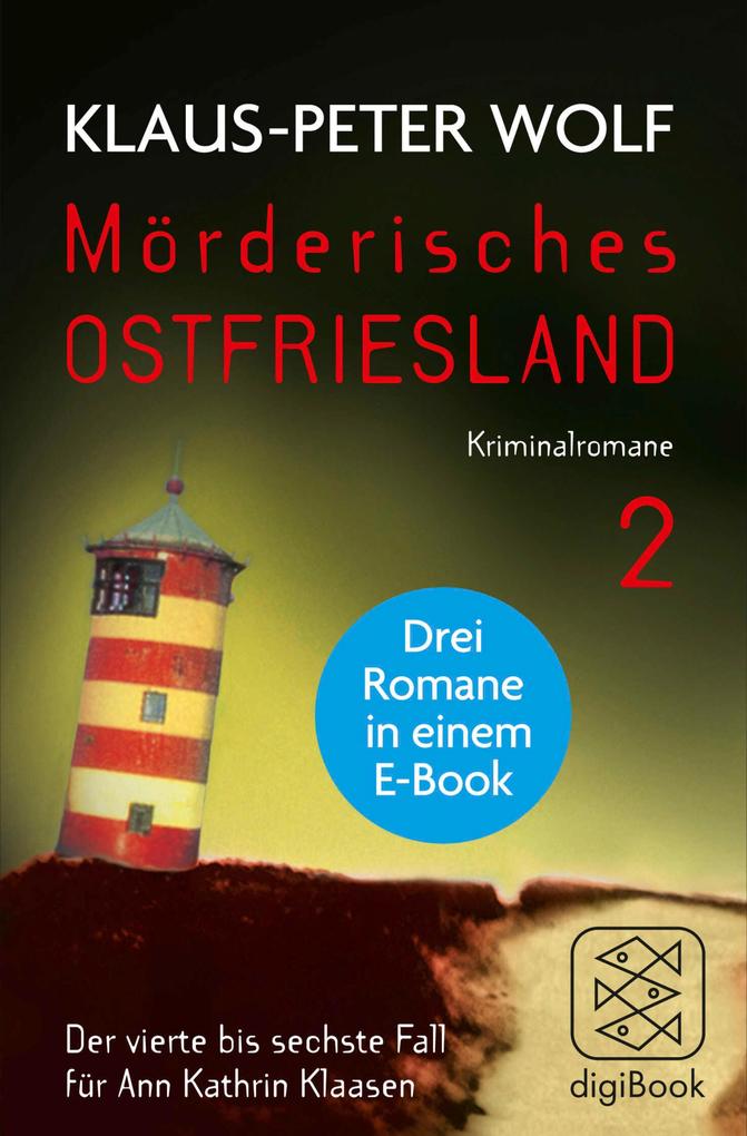 Fischer E-Books Mörderisches Ostfriesland 2 (Bd. 4 - 6)