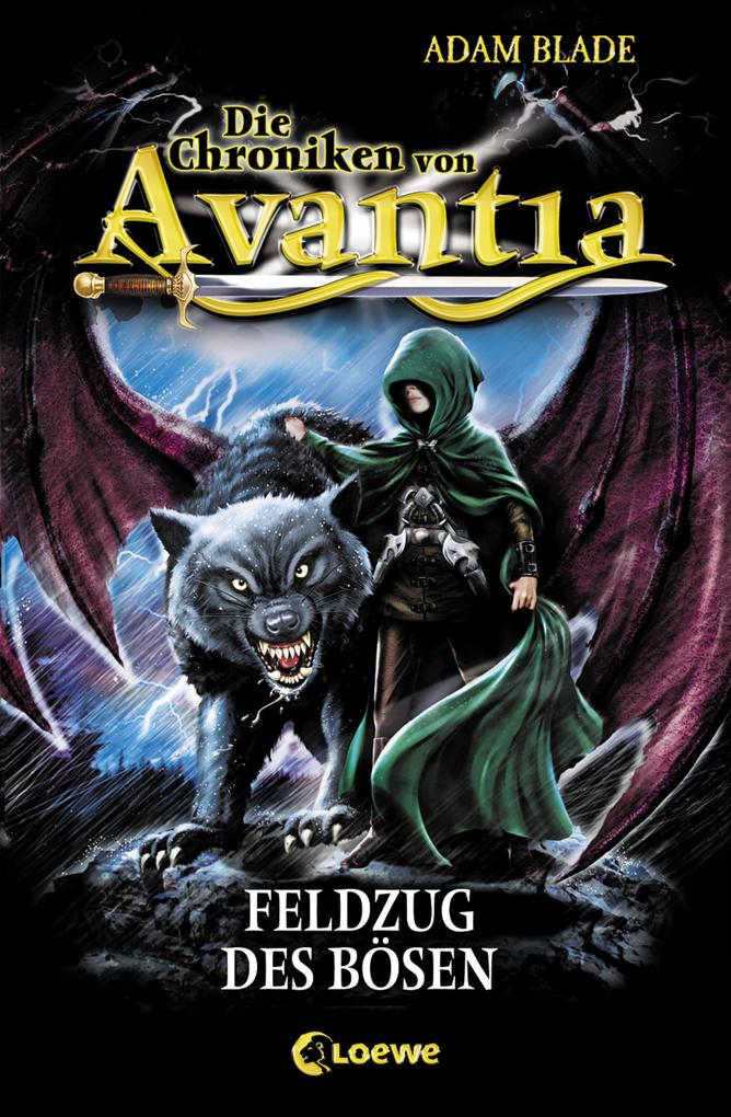 Die Chroniken von Avantia (Band 2) - Feldzug des Bösen