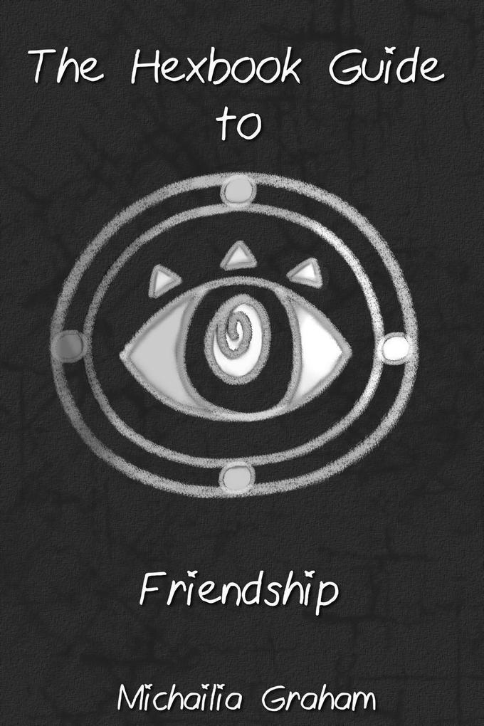 The Hexbook Guide to Friendship