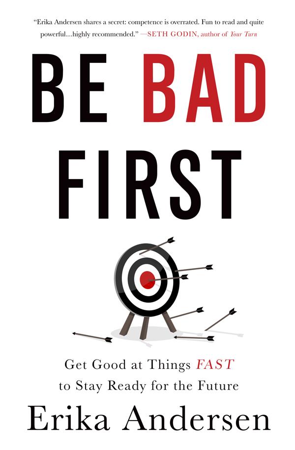 Be Bad First