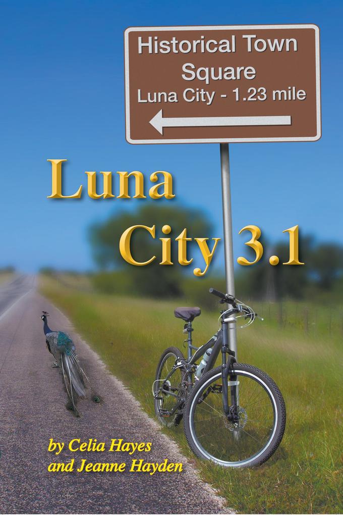 Luna City 3.1 (Chronicles of Luna City)