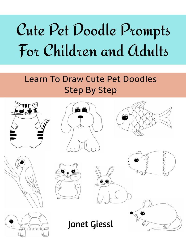 Cute Pet Doodle Prompts For Children and Adults