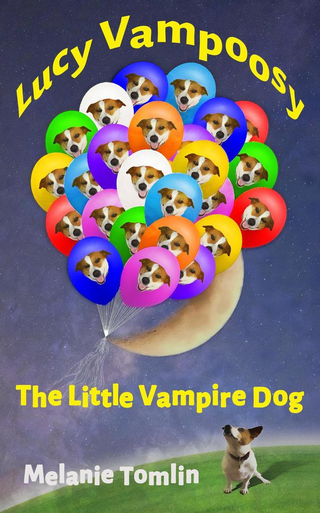 Lucy Vampoosy: The Little Vampire Dog