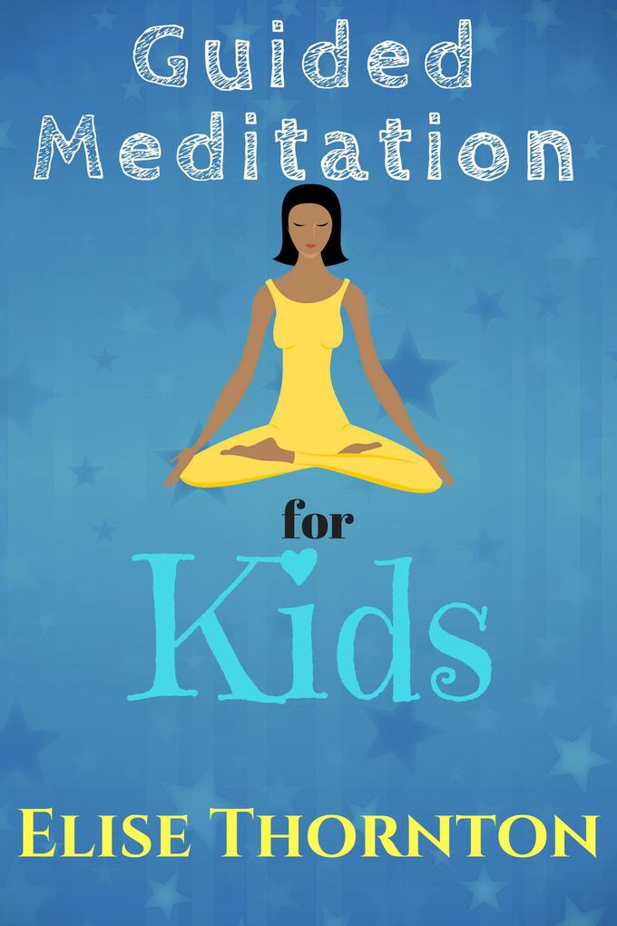 Guided Meditation for Kids