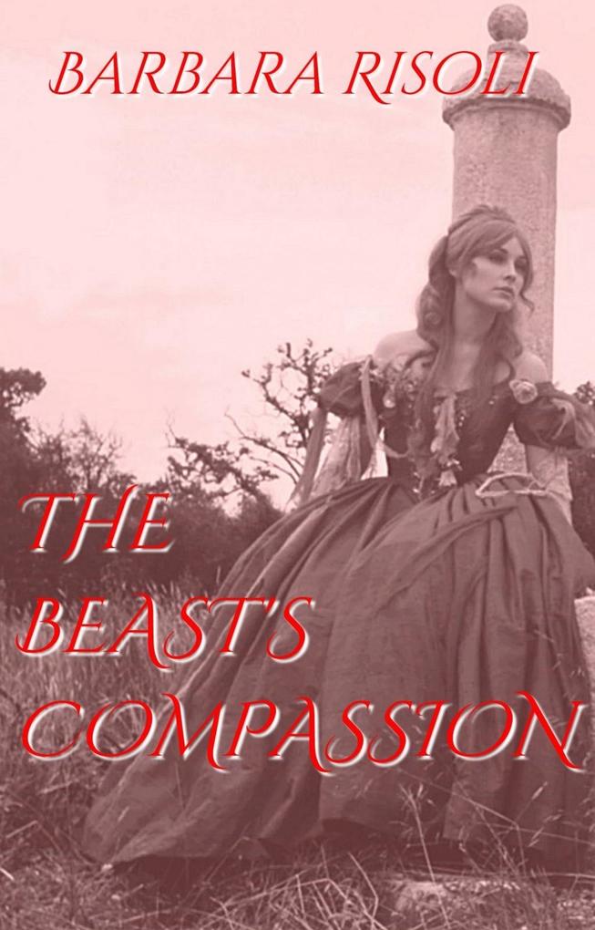 The Beast‘s Compassion