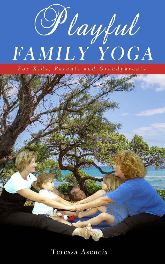 Playful Family Yoga