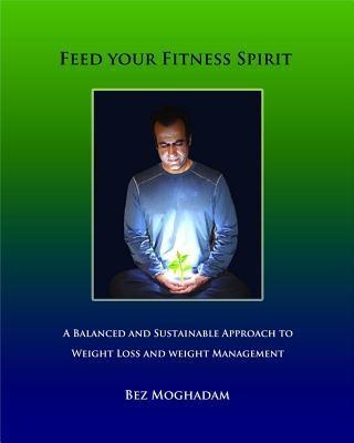 Feed Your Fitness Spirit